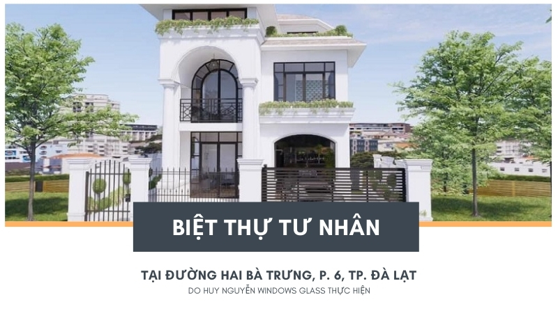 https://huynguyenwindow.com/du-an/biet-thu-tu-nhan-tai-duong-hai-ba-trung-phuong-6-thanh-pho-da-lat